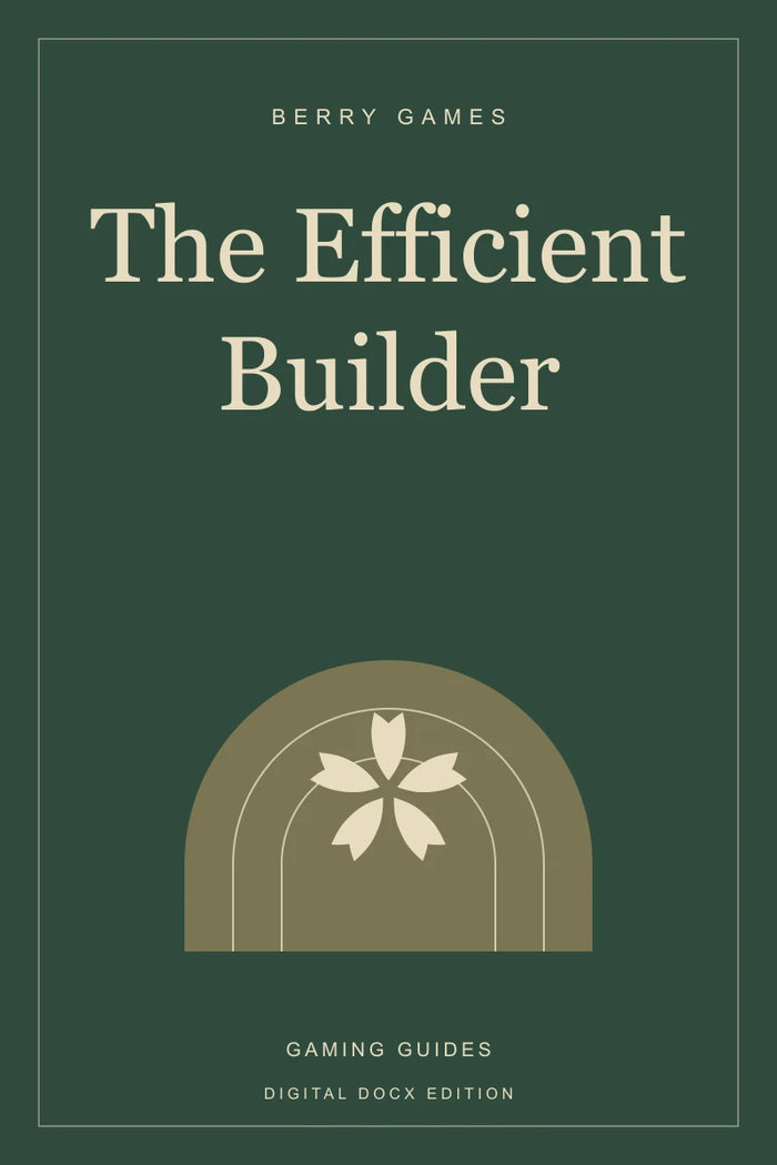 The Efficient Builder